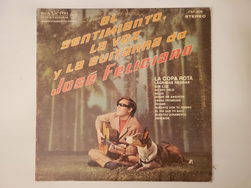 Jos? Feliciano El Sentimiento, La Voz y La Guitarra de Jos? Feliciano vinyl record